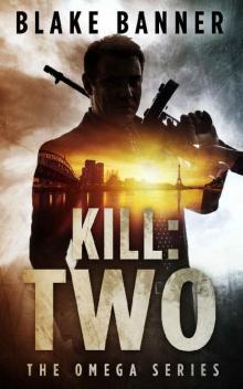 Kill - Two Read online