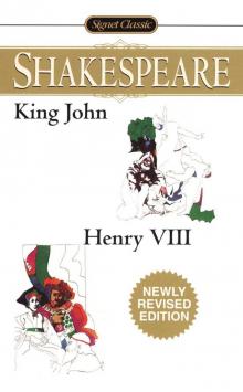 King John/Henry VIII (Signet Classics)