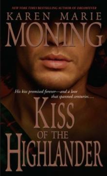 Kiss of the Highlander Read online