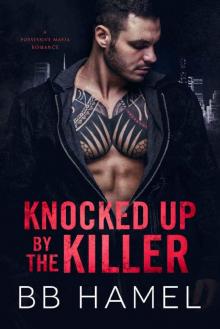Knocked Up by the Killer Read online