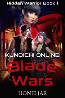 Kunoichi Online- Blade Wars Read online