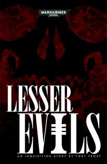 Lesser Evils - Toby Frost Read online