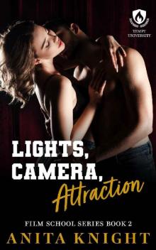 Lights, Camera, Attraction Read online