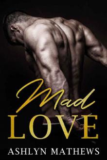 Mad Love Read online