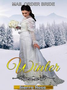 Mail Order Bride- Winter Read online