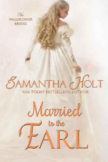 Married to the Earl (The Wallflower Brides Book 3)