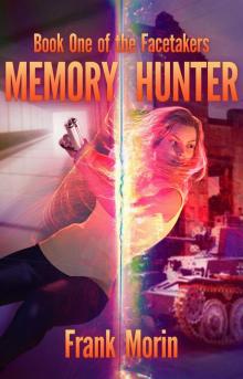 Memory Hunter Read online