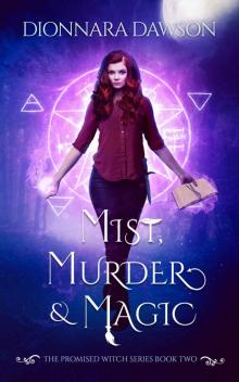 Mist, Murder & Magic Read online