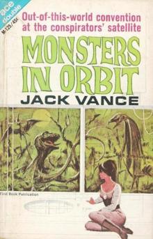 Monsters in Orbit Read online
