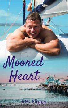 Moored Heart (Catalina Dreams Book 1) Read online