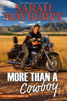 More Than a Cowboy (The Carmody Brothers Book 3) Read online