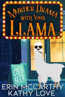 Murder Drama With Your Llama (Friendship Harbor Mysteries Book 1) Read online