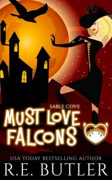 Must Love Falcons (Sable Cove Book 3) Read online