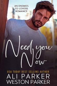 Need You Now Read online
