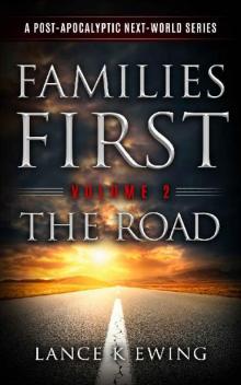 Next World Series (Vol. 2): Families First [The Road]