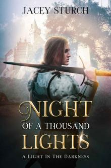 Night of a Thousand Lights: A Light In The Darkness