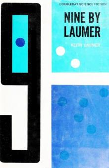 Nine by Laumer Read online
