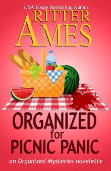 Organized for Picnic Panic (Organized Mysteries Book 6) Read online