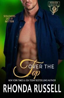 Over the Top (Ranger Security Book 2) Read online