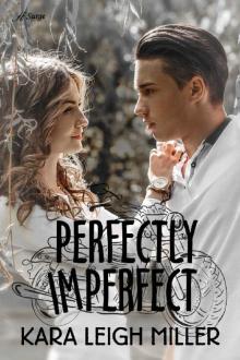 Perfectly Imperfect Read online