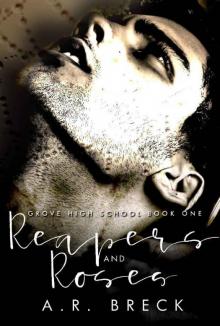 Reapers and Roses: (Grove High School Book One) Read online
