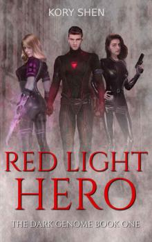 Red Light Hero Read online
