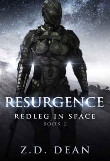 Resurgence (Redleg In Space Book 2) Read online