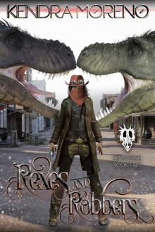 Rexes & Robbers Read online