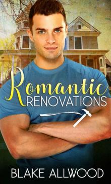 Romantic Renovations Read online
