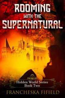 Rooming With the Supernatural Read online
