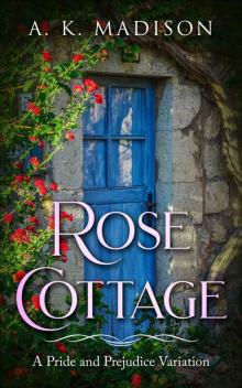 Rose Cottage Read online