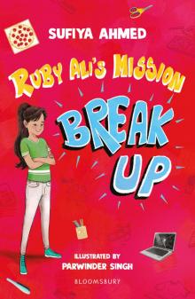 Ruby Ali's Mission Break Up Read online