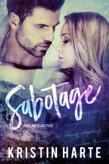 Sabotage: A Vigilante Justice Novel Read online