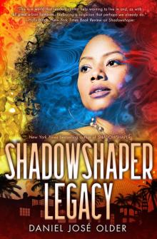 Shadowshaper Legacy Read online