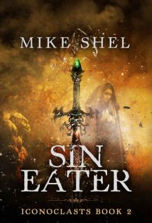 Sin Eater (Iconoclasts Book 2) Read online