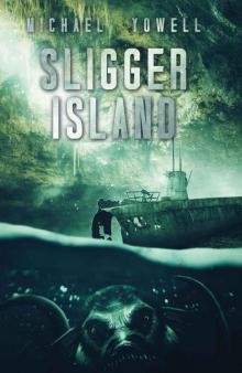 Sligger Island Read online