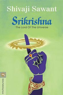 Srikrishna- the Lord of the Universe