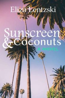 Sunscreen & Coconuts Read online