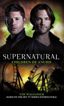 Supernatural--Children of Anubis Read online