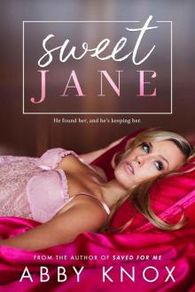 Sweet Jane: An amnesia story about being lost and then found Read online