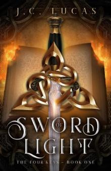 Sword of Light (The Four Keys Book 1) Read online