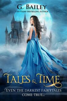 Tales & Time (Lost Time Academy Book 1)
