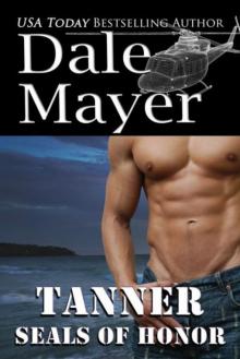 Tanner: SEALs of Honor, Book 18