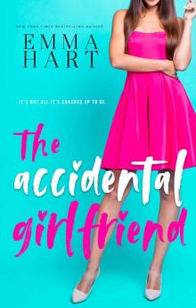 The Accidental Girlfriend Read online