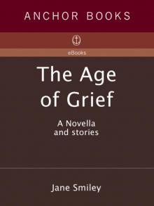 The Age of Grief Read online