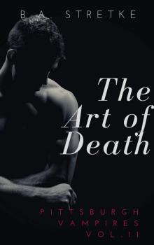 The Art of Death: Pittsburgh Vampires Vol. 11