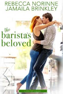 The Barista's Beloved (The River Hill Series Book 4) Read online
