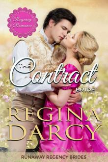 The Contract Bride (Runaway Regency Brides Book 6) Read online