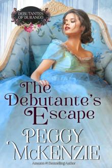 The Debutante's Escape: Western Historical Romance (The Debutantes of Durango Book 1) Read online