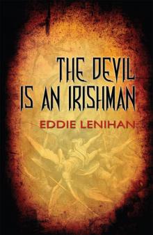 The Devil is an Irishman Read online
